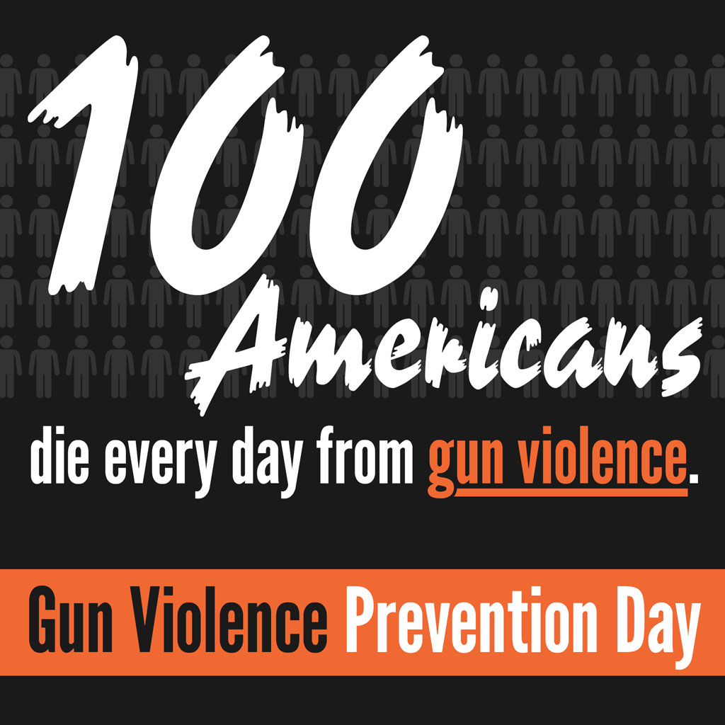 June 7 – Gun Violence Prevention Day